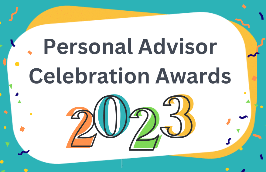 Personal Advisor Celebration Awards 2023!